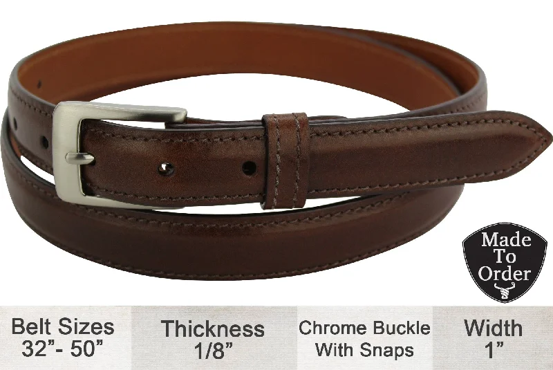 Brown Italian Calf Leather Dress Belt - 1" Wide Full Grain **Made To Order Allow 7 To 8 Weeks To Ship Due To Holidays Tunics Travel practical